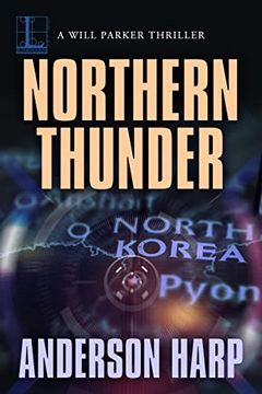 portada Northern Thunder (a Will Parker Thriller) (en Inglés)