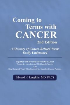 portada Coming to Terms with Cancer 2nd edition: A Glossary of Cancer-Related Terms Easily Understood