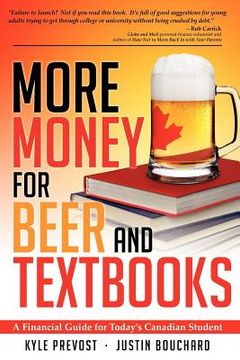 portada more money for beer and textbooks (in English)
