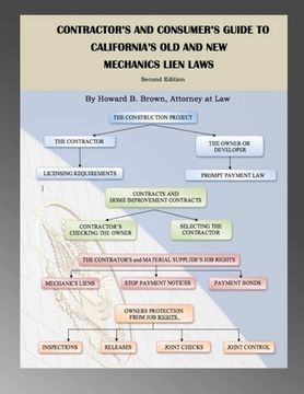 portada Contractor's and Consumer's Guide to California's Old and New Mechanics Lien Laws (en Inglés)