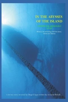 portada Underwater Archeology: Underwater Archeology Study, In the Abysses of the Island (en Inglés)