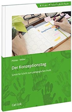 portada Der Konzeptionstag: Schritt für Schritt zum Pädagogischen Profil (in German)
