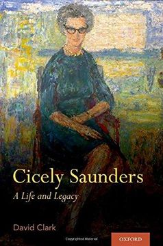 portada Cicely Saunders: A Life and Legacy (en Inglés)