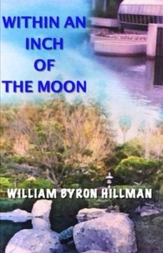 portada Within an Inch of the Moon (Noah Tyler) (Volume 1)