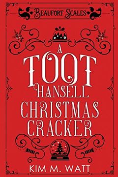 portada A Toot Hansell Christmas Cracker: A Beaufort Scales Christmas Collection (Beaufort Scales Mystery) (en Inglés)