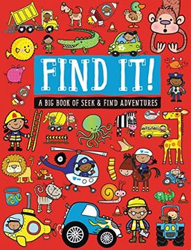 portada Find It! A big Book of Seek and Find Adventures 
