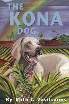 portada The Kona Dog: Volume 3 (Dog Tales)