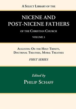 portada A Select Library of the Nicene and Post-Nicene Fathers of the Christian Church, First Series, Volume 3 (en Inglés)