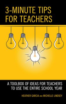 portada 3-Minute Tips for Teachers: A Toolbox of Ideas for Teachers to Use the Entire School Year