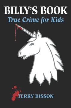 portada Billy's Book: True Crime for Kids (in English)