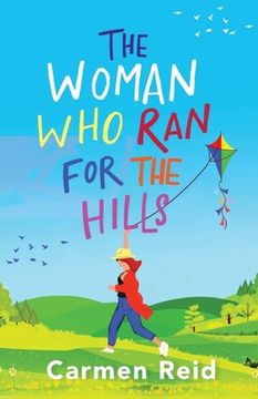portada The Woman Who Ran For The Hills (en Inglés)