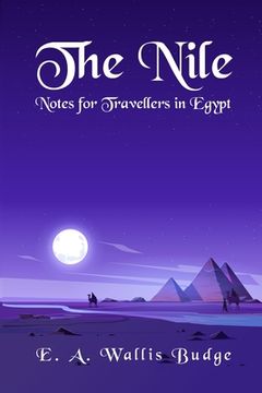 portada The Nile - Notes for Travellers in Egypt Paperback (en Inglés)