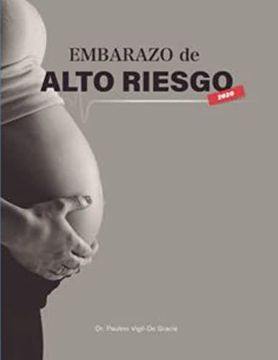 portada Embarazo de Alto Riesgo: Capítulos del 1 al 14