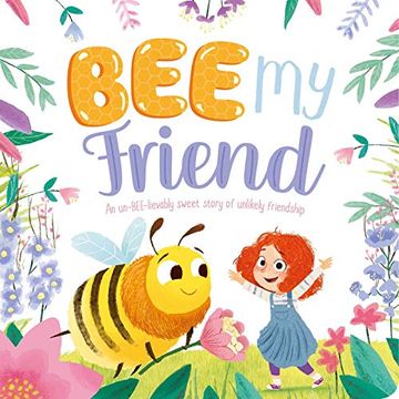 portada Bee my Friend: Padded Board Book (in English)