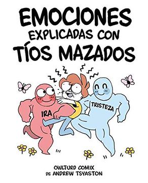 portada Emociones Explicadas con Tios Mazados (in Spanish)