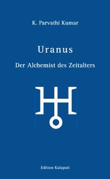 portada Uranus - Der Alchemist des Zeitalters: Der Alchemist des Zeitalters (en Alemán)