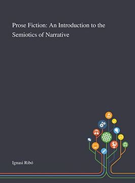 portada Prose Fiction: An Introduction to the Semiotics of Narrative (in English)