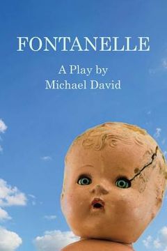portada Fontanelle: A Play (en Inglés)
