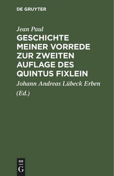 portada Geschichte Meiner Vorrede zur Zweiten Auflage des Quintus Fixlein (en Alemán)