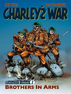 portada Charley's War Vol. 2: Brothers In Arms - The Definitive Collection
