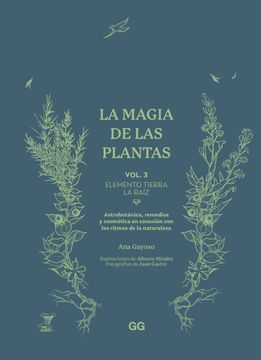 portada La Magia de las Plantas: Vol. 3. Elemento Tierra. La Raíz