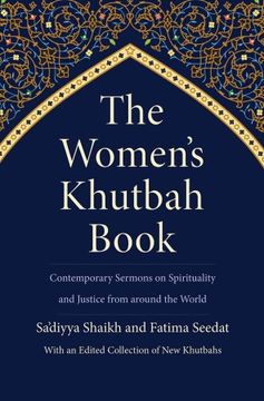 portada The Women’S Khutbah Book: Contemporary Sermons on Spirituality and Justice From Around the World (en Inglés)