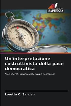 portada Un'interpretazione costruttivista della pace democratica (in Italian)
