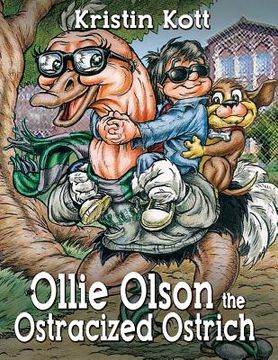 portada Ollie Olson the Ostracized Ostrich (in English)