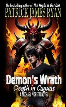 portada Demon's Wrath: Death in Caguas: A Michael Moretti Novel (en Inglés)