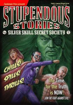 portada Stupendous Stories of the Silver Skull Secret Society #1 (en Inglés)
