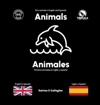 portada Animals / Animales: First Animals in English and Spanish (en Inglés)