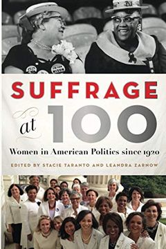 portada Suffrage at 100: Women in American Politics Since 1920 (en Inglés)