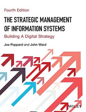 portada The Strategic Management of Information Systems: Building a Digital Strategy (en Inglés)