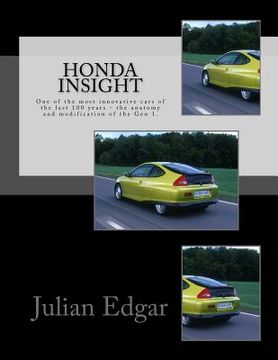 portada Honda Insight: One of the most innovative cars of the last 100 years - the anatomy and modification of the Gen 1.