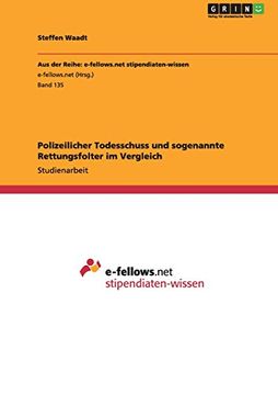 portada Polizeilicher Todesschuss und sogenannte Rettungsfolter im Vergleich (German Edition)