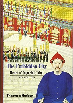 portada The Forbidden City: Heart of Imperial China (New Horizons)