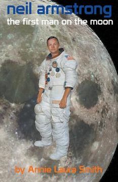 portada Neil Armstrong - First Man on the Moon (en Inglés)