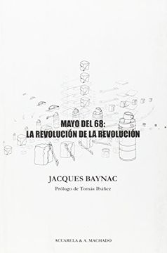 portada Mayo del 68 la Revolucion de la Revolucion