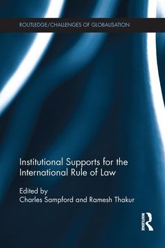 portada Institutional Supports for the International Rule of Law