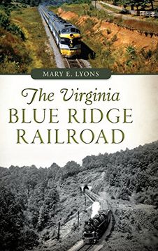 portada The Virginia Blue Ridge Railroad (en Inglés)