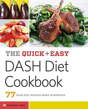 portada Quick & Easy Dash Diet Cookbook: 77 Dash Diet Recipes Made in Minutes 