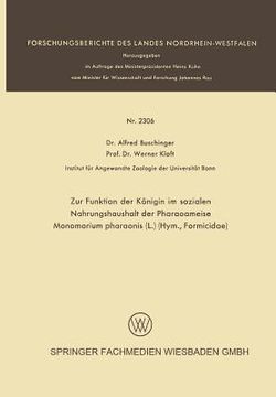 portada Zur Funktion Der Königin Im Sozialen Nahrungshaushalt Der Pharaoameise Monomorium Pharaonis (L.) (Hym., Formicidae) (in German)