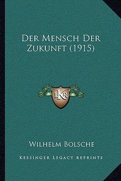portada Der Mensch Der Zukunft (1915) (en Alemán)