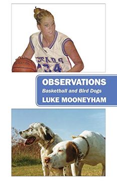 portada Observations: Basketball and Bird Dogs (in English)