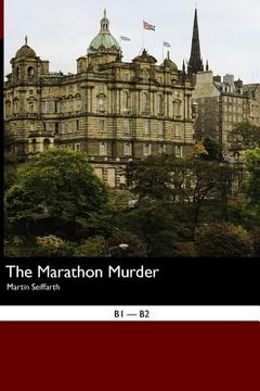 portada English Easy Reader: The Marathon Murder (en Inglés)