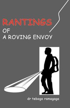 portada rantings of a roving envoy (en Inglés)
