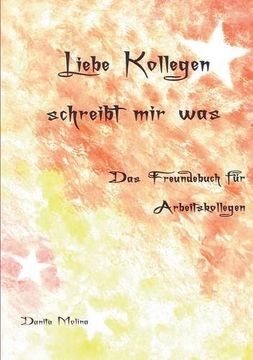 portada Liebe Kollegen - Schreibt Mir Was (German Edition) (in German)