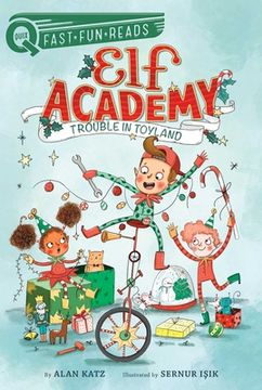 portada Trouble in Toyland: Elf Academy 1 (Quix) (in English)