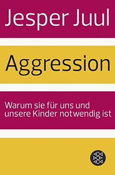 portada Aggression: Warum sie für uns und Unsere Kinder Notwendig ist (en Alemán)