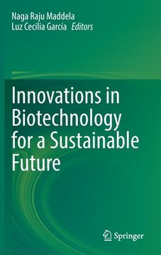 portada Innovations in Biotechnology for a Sustainable Future (en Inglés)